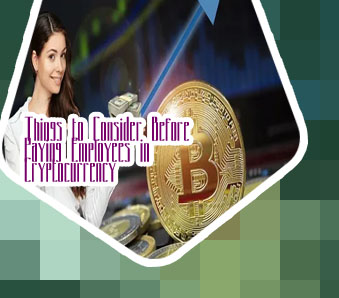 Considering paying its employees in bitcoin